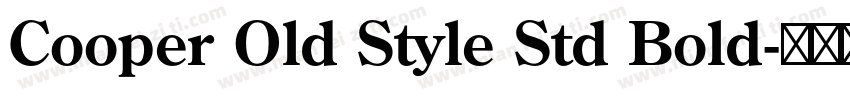 Cooper Old Style Std Bold字体转换